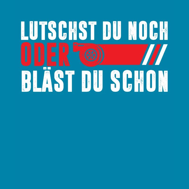 Lutscht du noch oder Bläst du schon