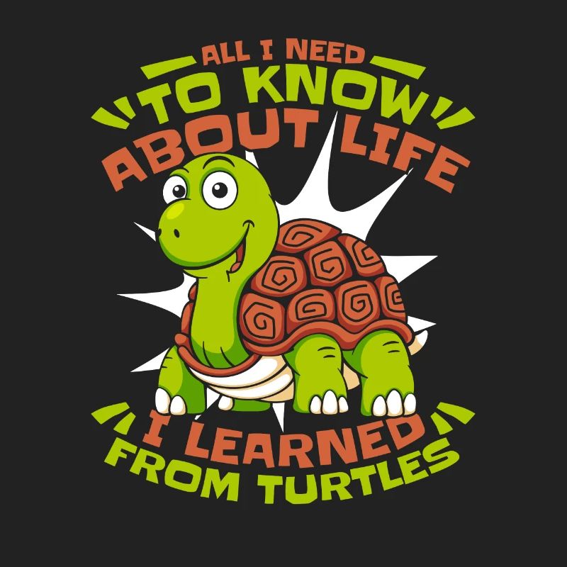 I learned from turtles tortoise turtle
