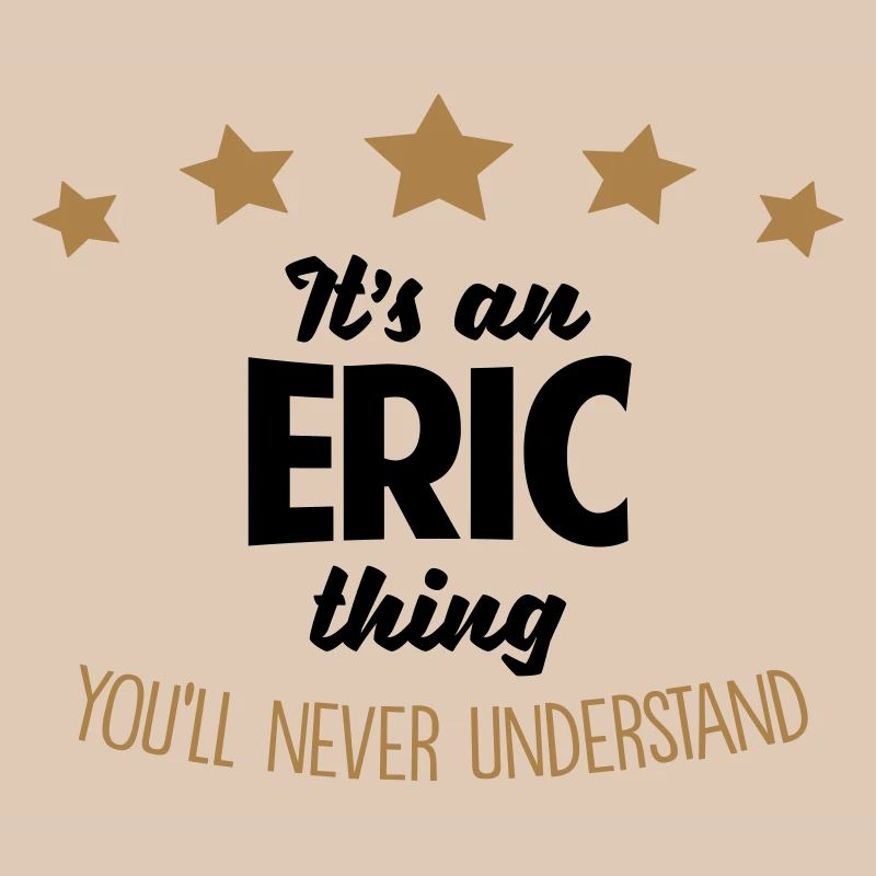 It's an eric name thing stars never under