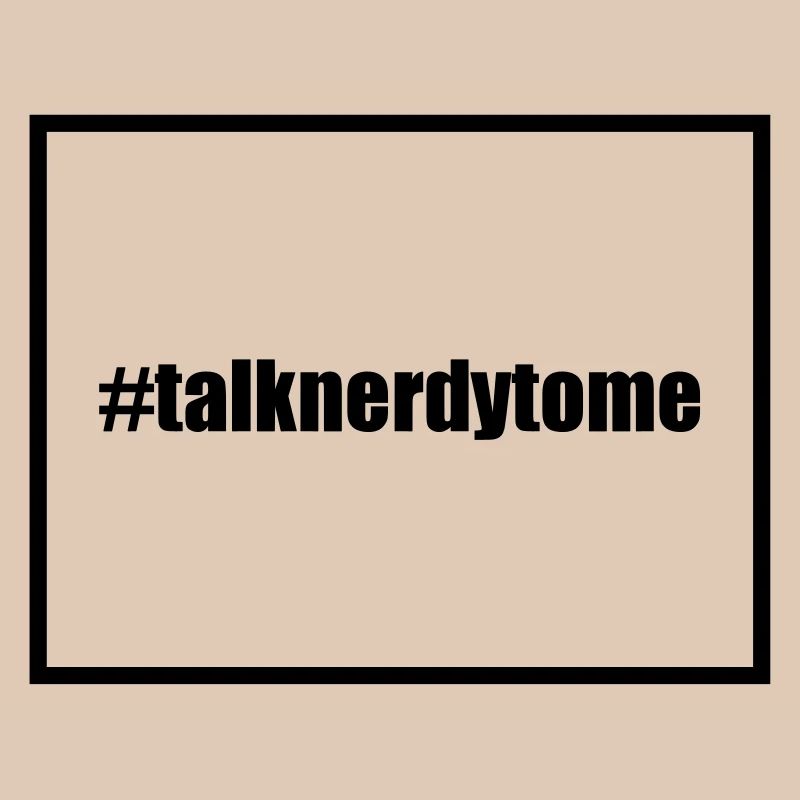Talk Nerdy