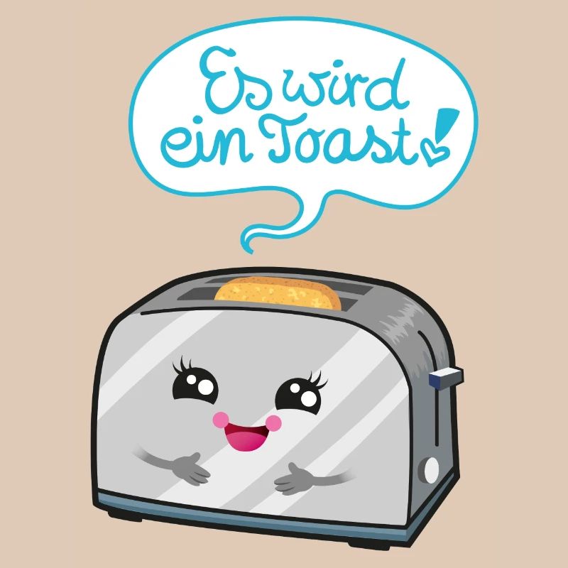 Es wird ein Toast!