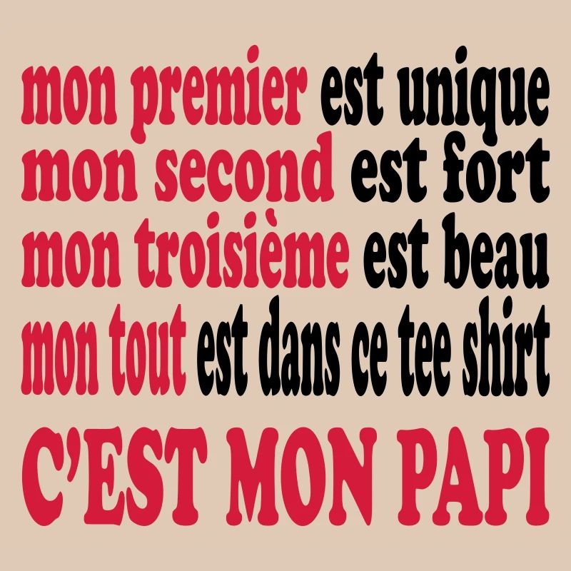 Mon papi est beau