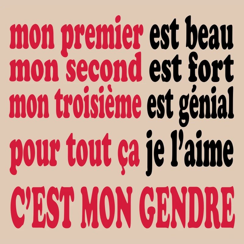 Mon gendre est beau