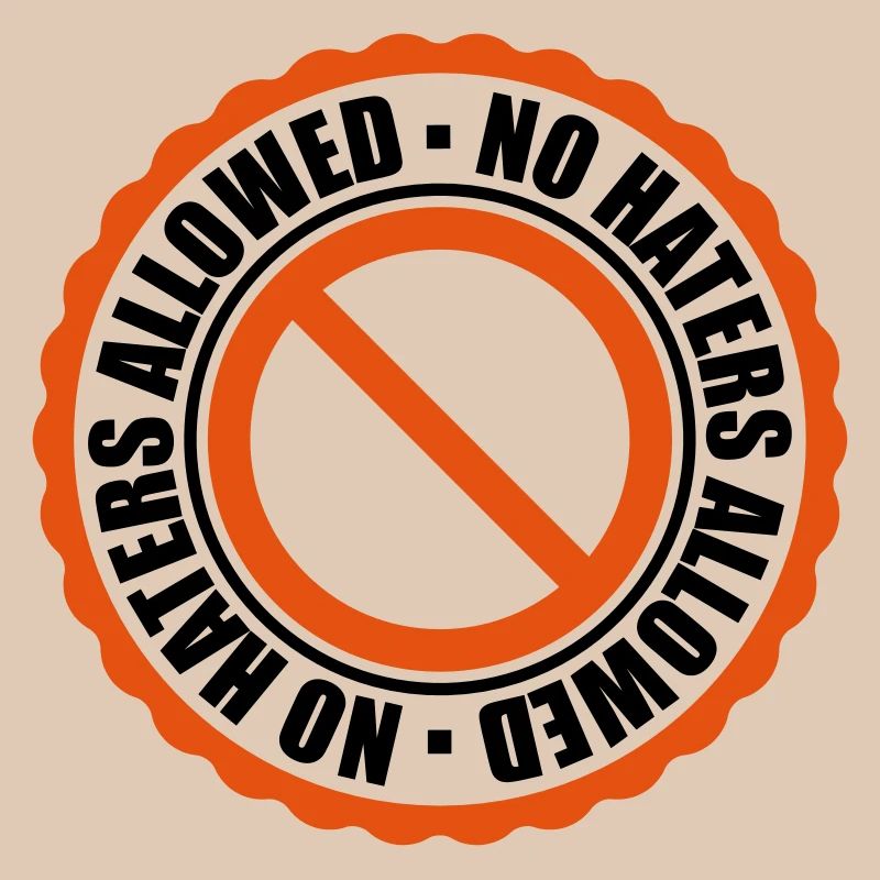 no haters allowed interdit signe signe cachet