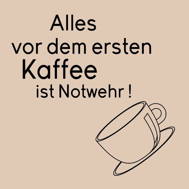 Kaffee Spruch