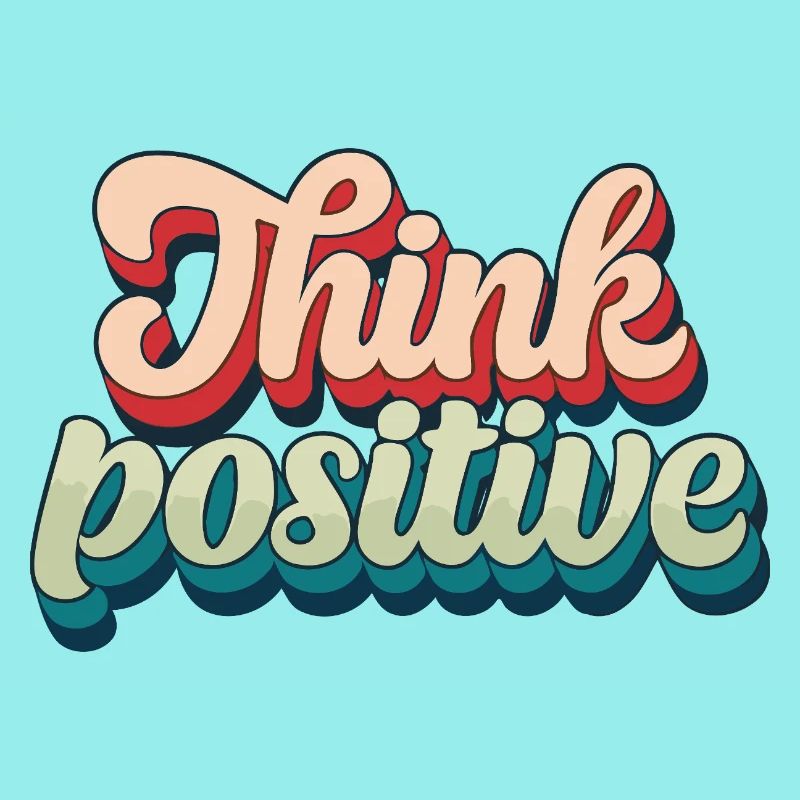 Think Positive Rétro Script