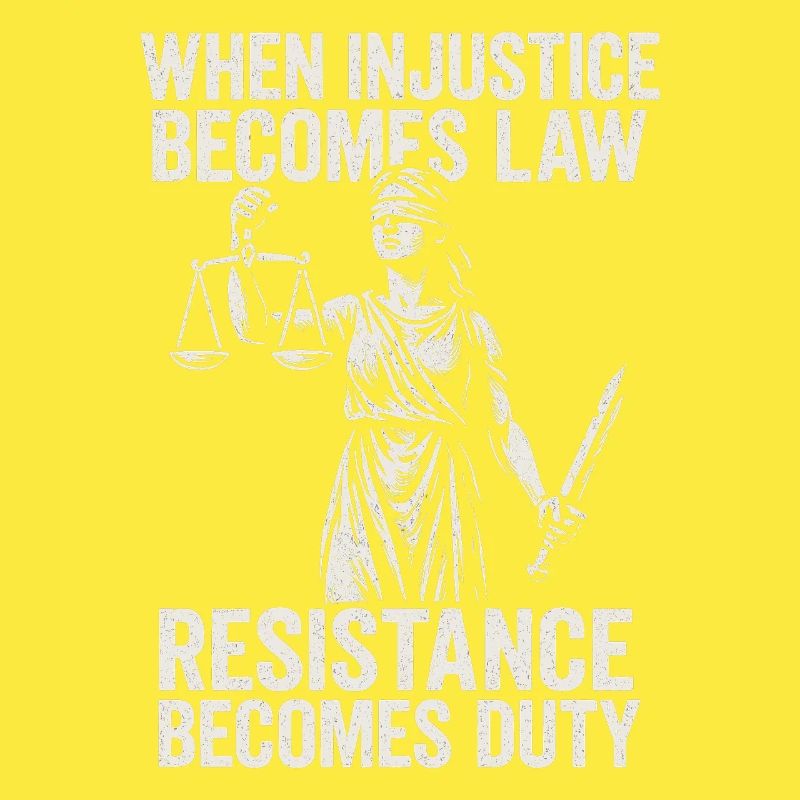 Quand l’injustice devient juste, la résistance devient