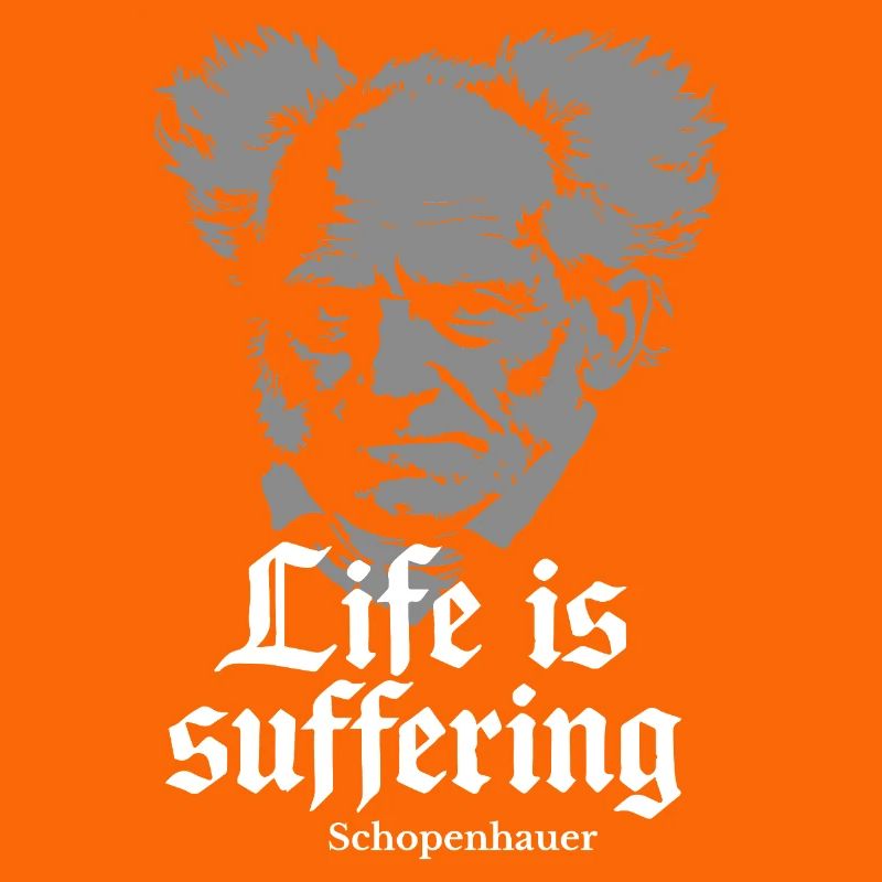 Life is Suffering: Schopenhauer Tee