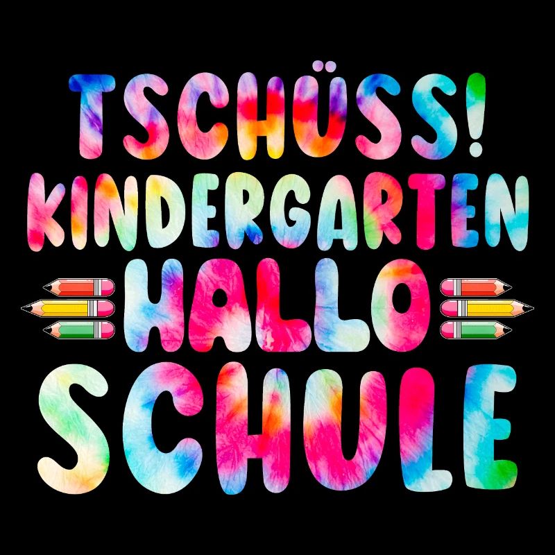 Tschüss Kindergarten Hallo Schule Kita Abgänger