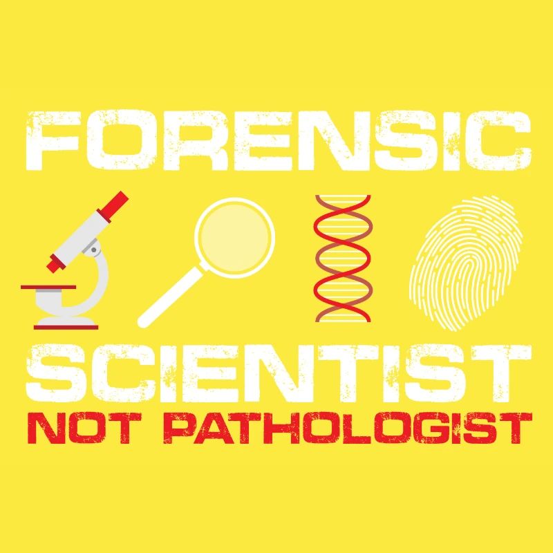 Forensic Scientist, Not Pathologist | Forensic