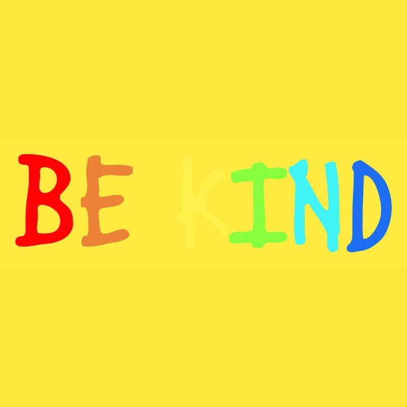 Be kind