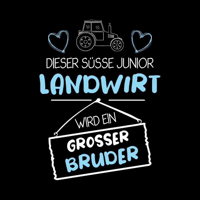Ich werde großer Bruder Traktor Junior Landwirt