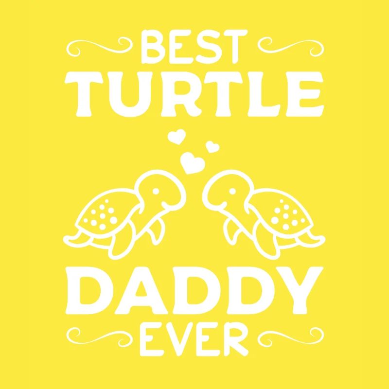 Sea Turtle Daddy Best Turtle Daddy Ever Cute
