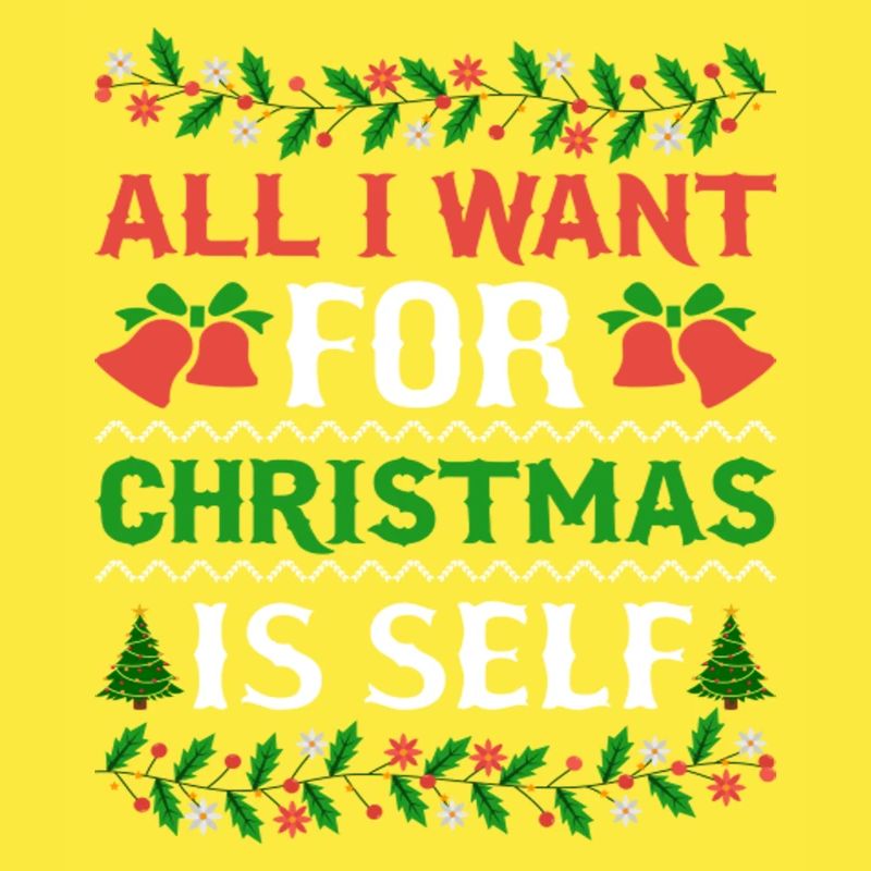 Humour Tout ce que je veux pour Noël, c’est soi-même