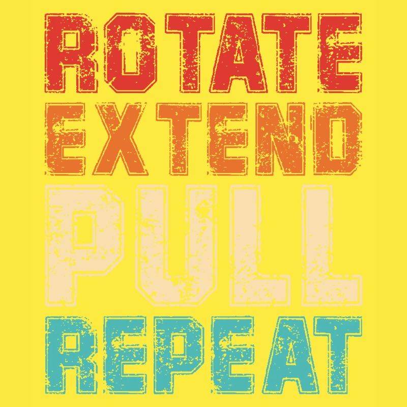 Rotate Extend Pull Repeat
