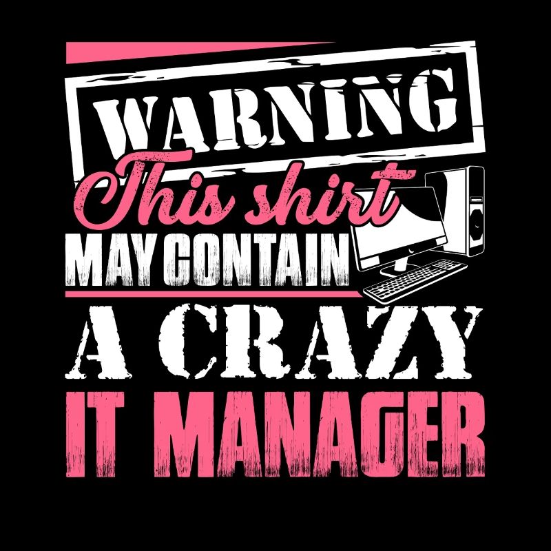 IT Manager IT Manager Warning