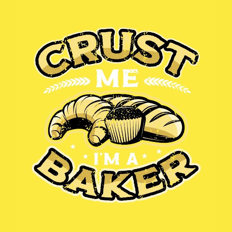 Crust Me I'm A Baker Bread Baking