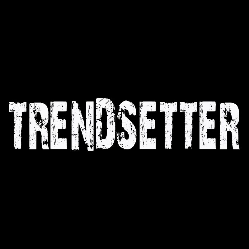 TRENDSETTER
