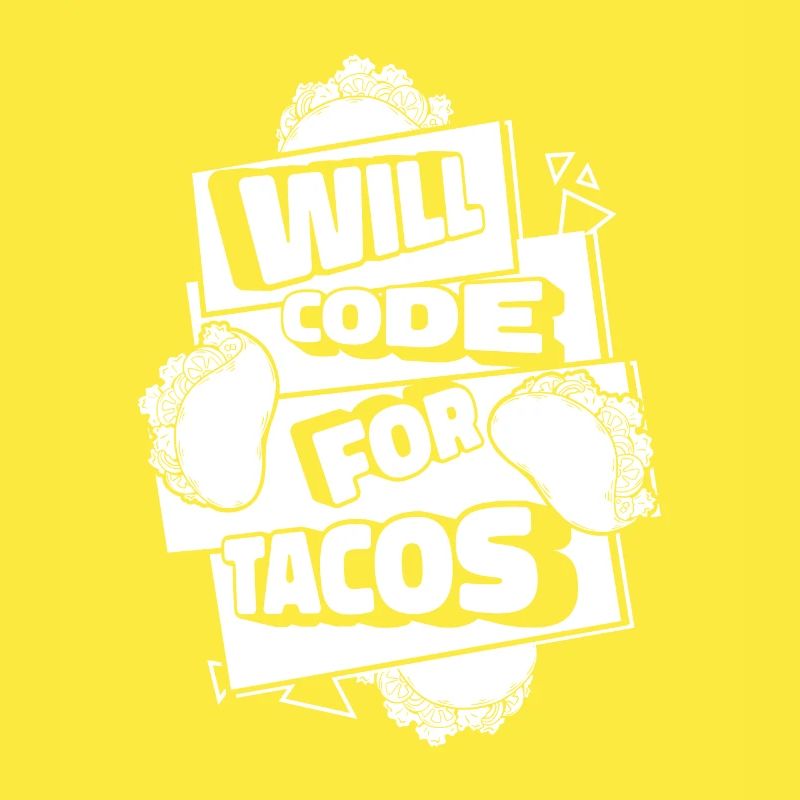 Développeur Coder Programmeur Tacos