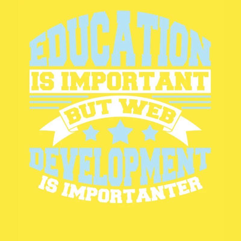 Web Developer Web Developer Funny