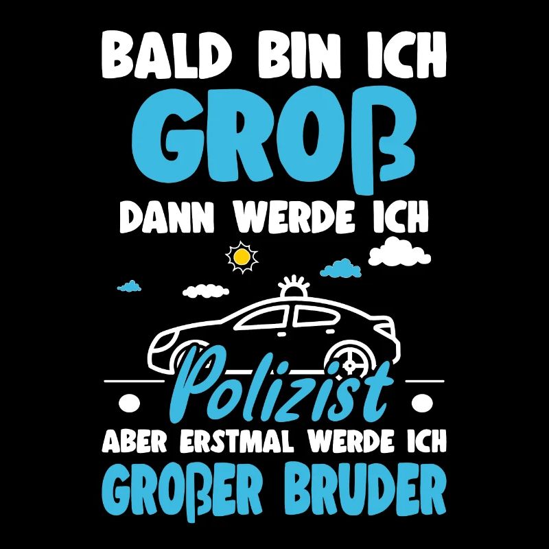 Nachwuchs Verkünden Werde Großer Bruder Polizei
