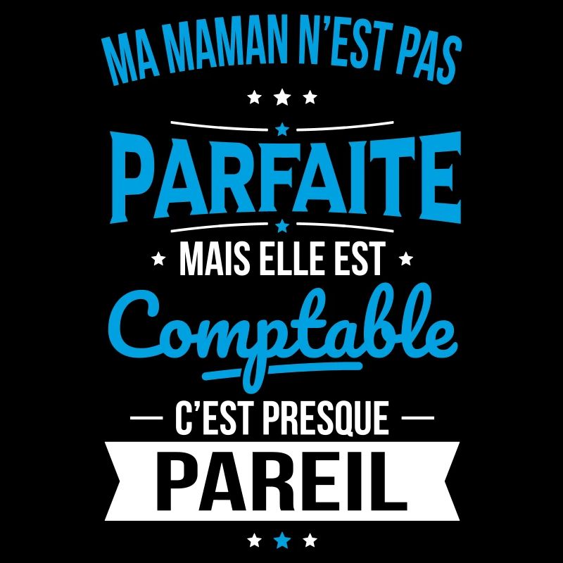 Ma maman n'est pas parfaite - Comptable