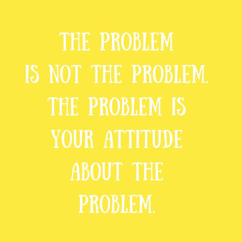 Das Problem ist nicht das Problem