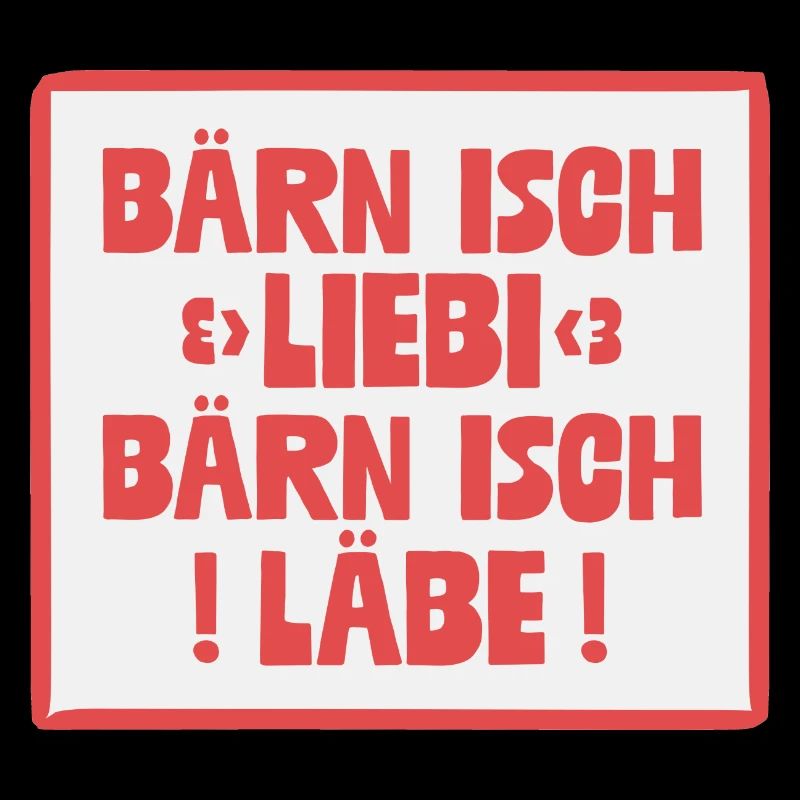 Bärn isch Liebi Bärn isch Läbe