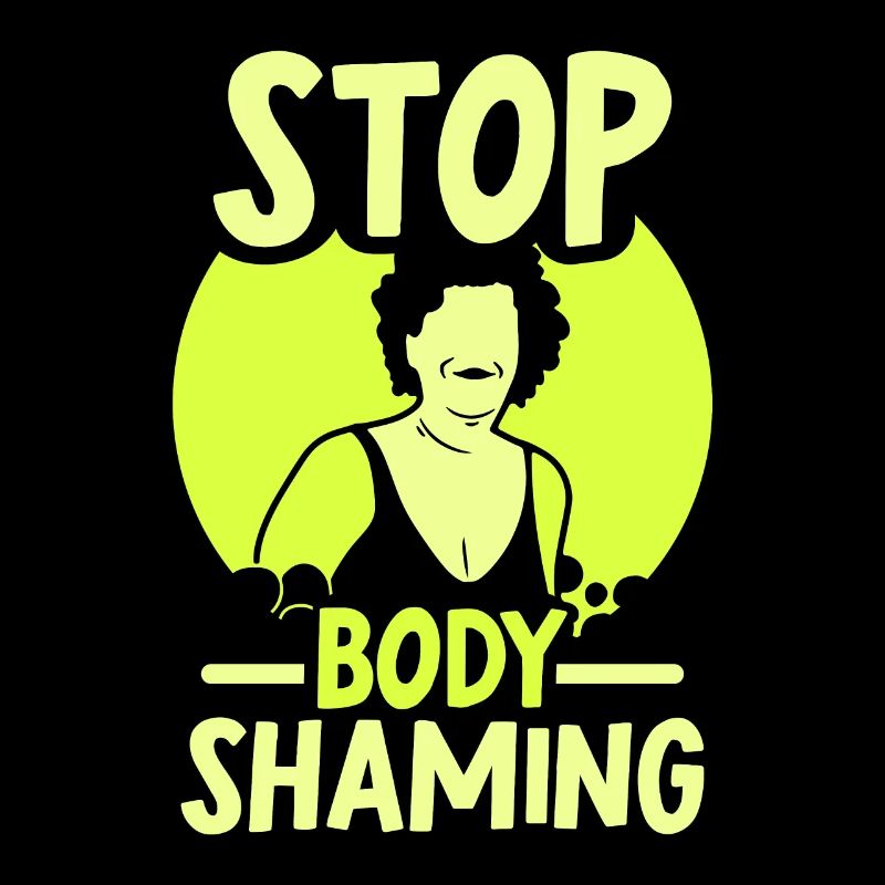 Plus de bodyshaming Bodyshaming agaçant