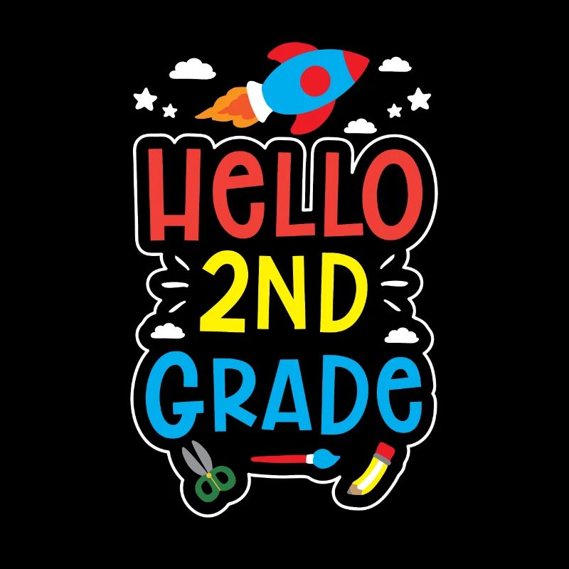 Hello 2nd Class Second Class Second Grader