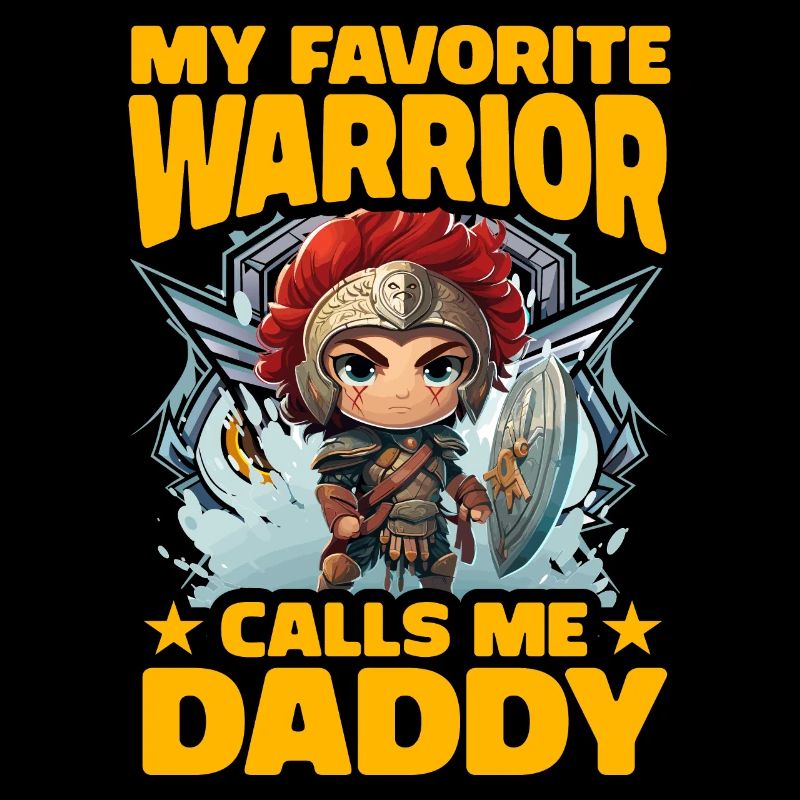 Mein Lieblingskrieger nennt mich Daddy
