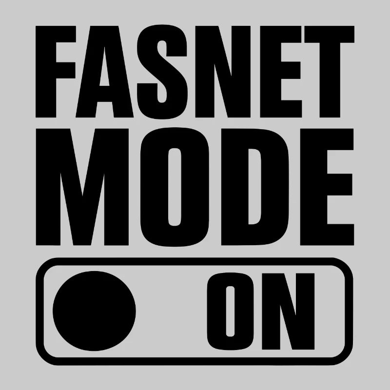 Fasnet Mode On