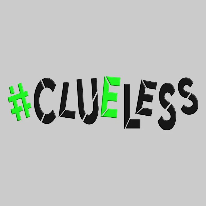 #clueless pas de plan sans idées désemparées au hasard
