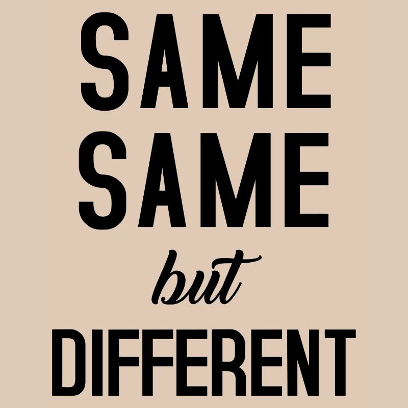 Same Same