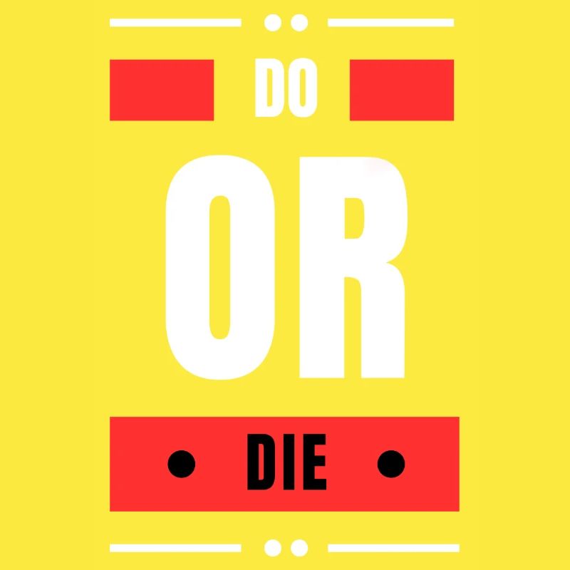 Tun oder Sterben