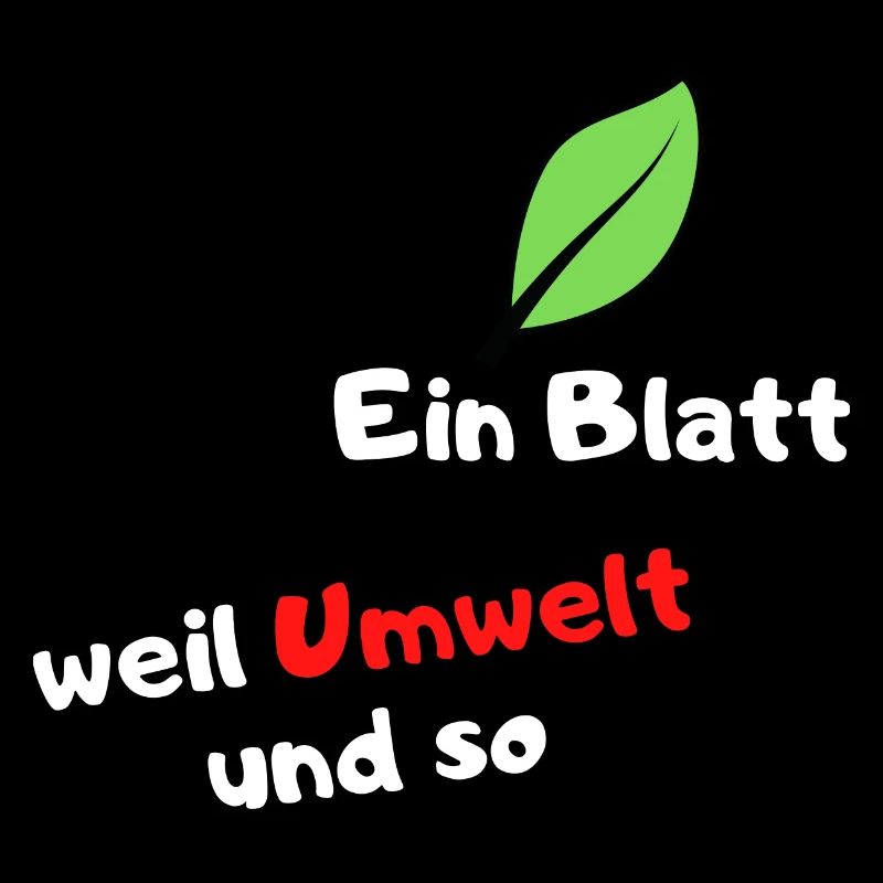 Ein Blatt, weil Umwelt und so...