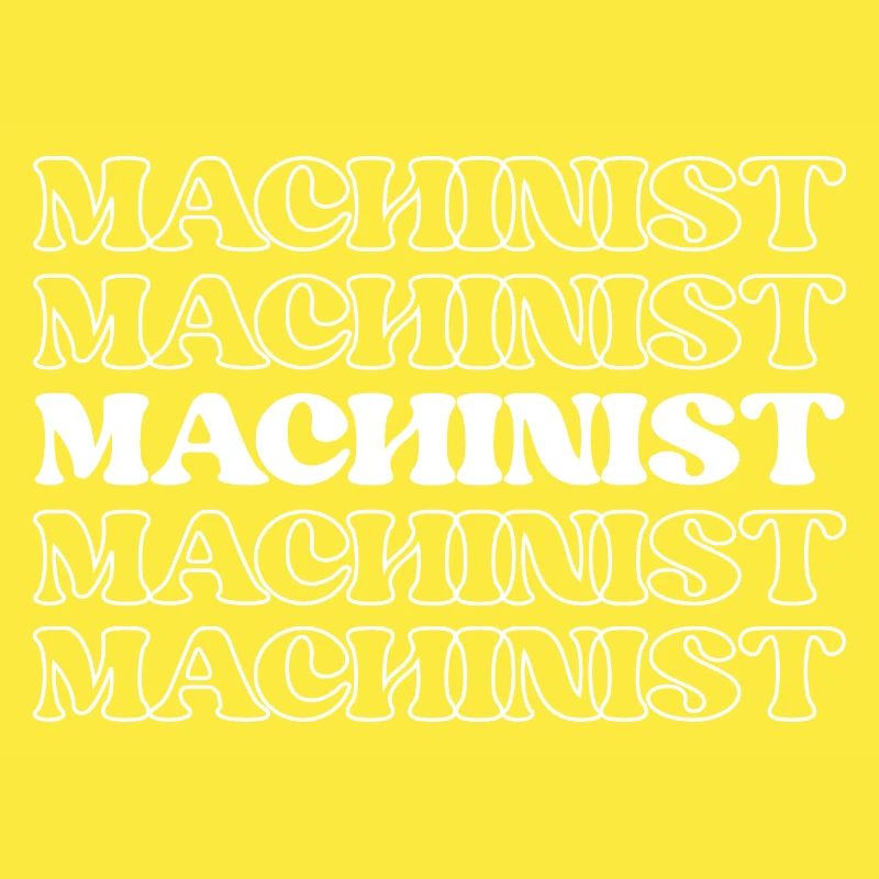 Machinist Machine Operator Toolmaker Metalworker