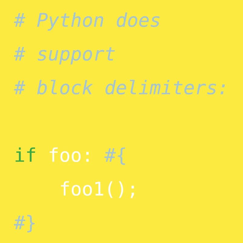 Code Python | Délimiteurs de blocs Humour du programmeur