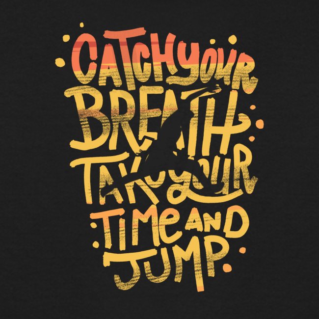 Take your time & Jump - parkour