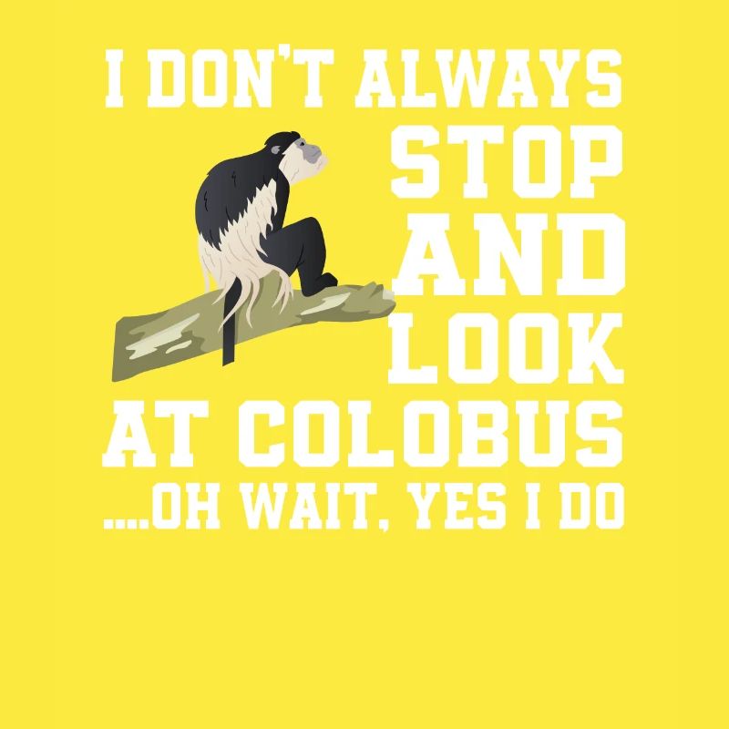 Funny Colobus Monkey Saying