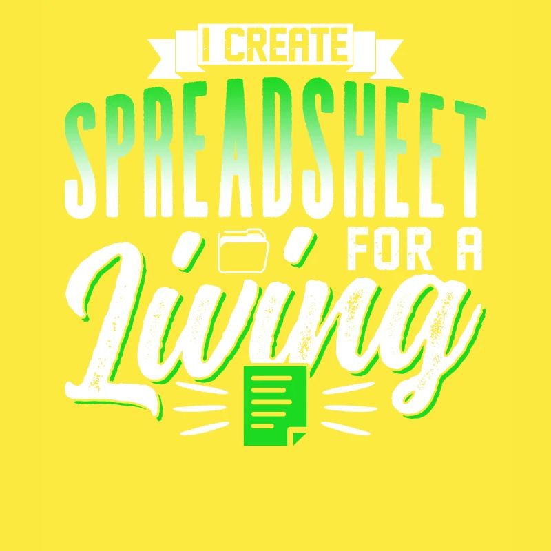 I create spreadsheets for work Spreadsheet