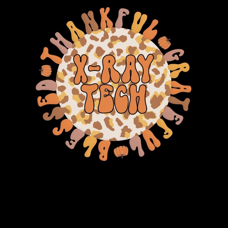 X Ray Technologist Thanksgiving RT Radiology Tech