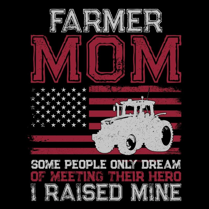 Farming Farmer Mom Mother Tractor