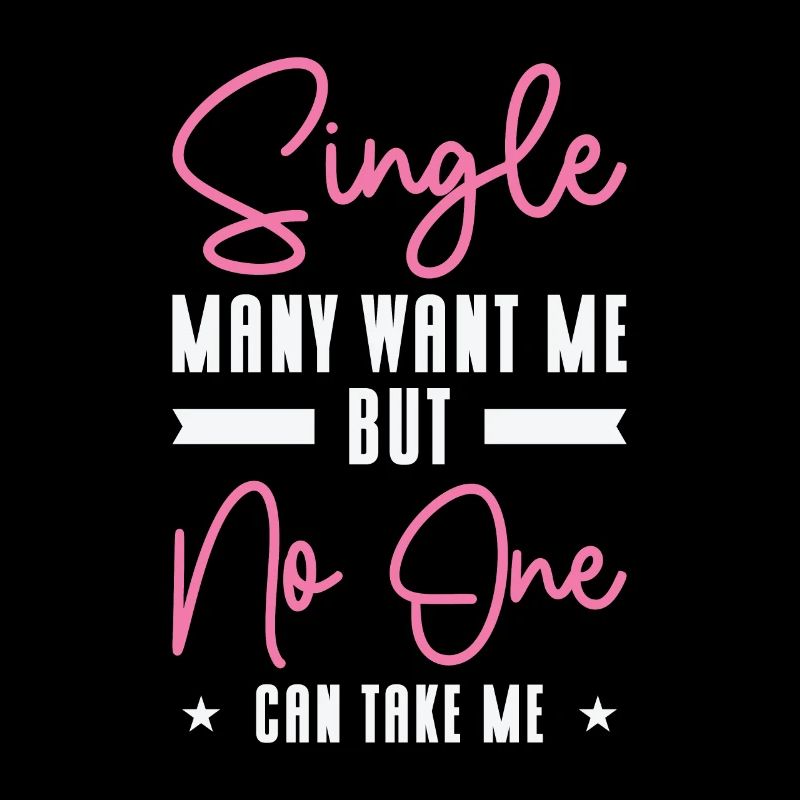 Single Relationship Solo Independent Single Quotes