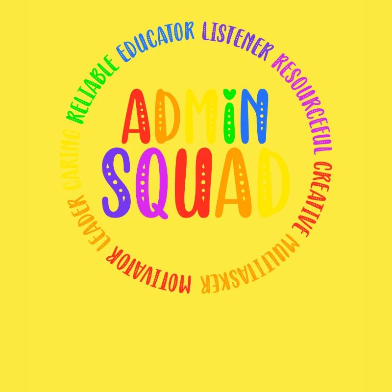 Admin Squad Admin Assistant Administrative Office