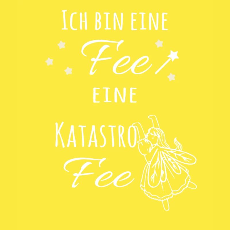 Ich bin eine Fee, eine KatastroFee