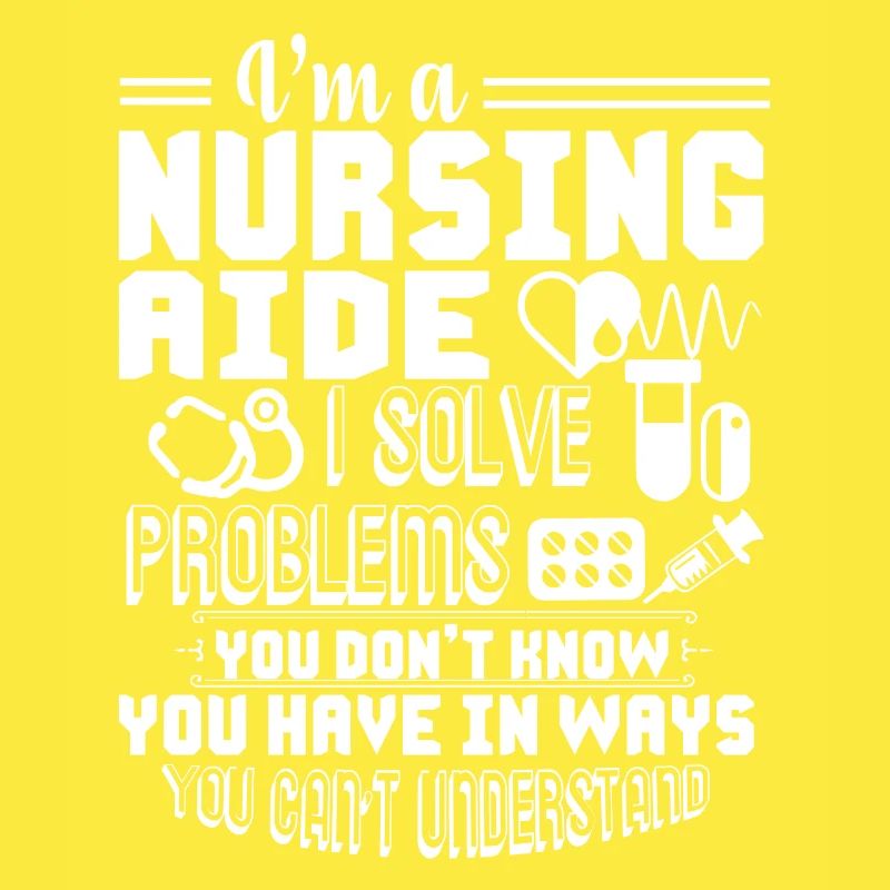 Nursing Aide I am A Nursing Aide