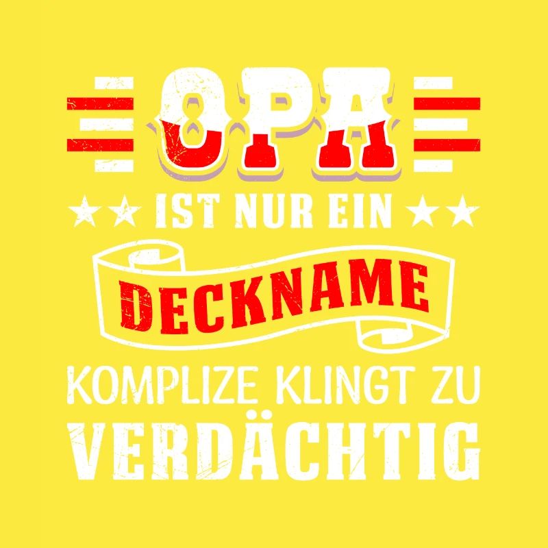 OPA IST EIN DECKNAME KOMPLIZE KLINGT VERDÄCHTIG