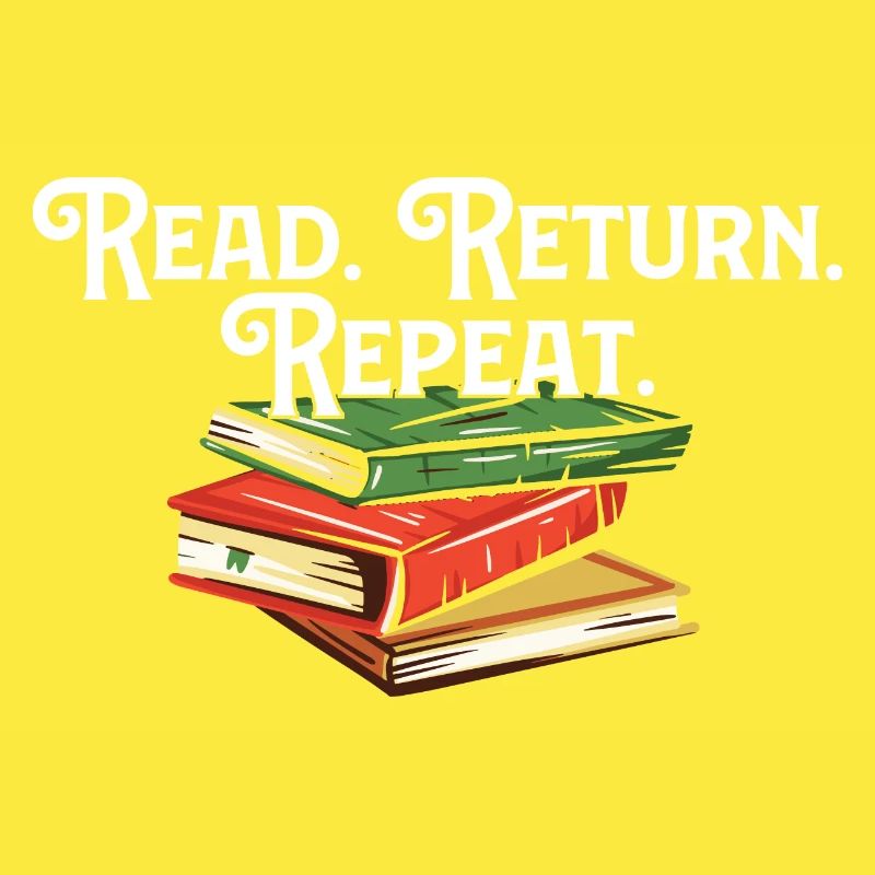 Read Return Repeat Library Worker Librarian Book