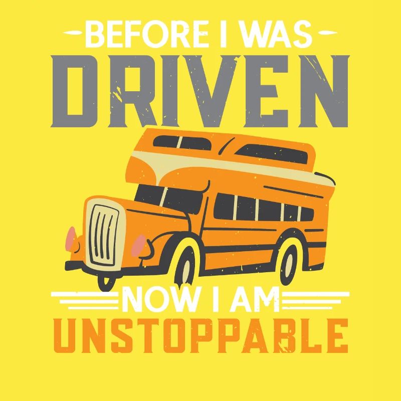 Before I was driven Now I am unstoppable